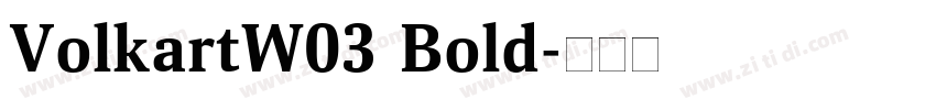 VolkartW03 Bold字体转换